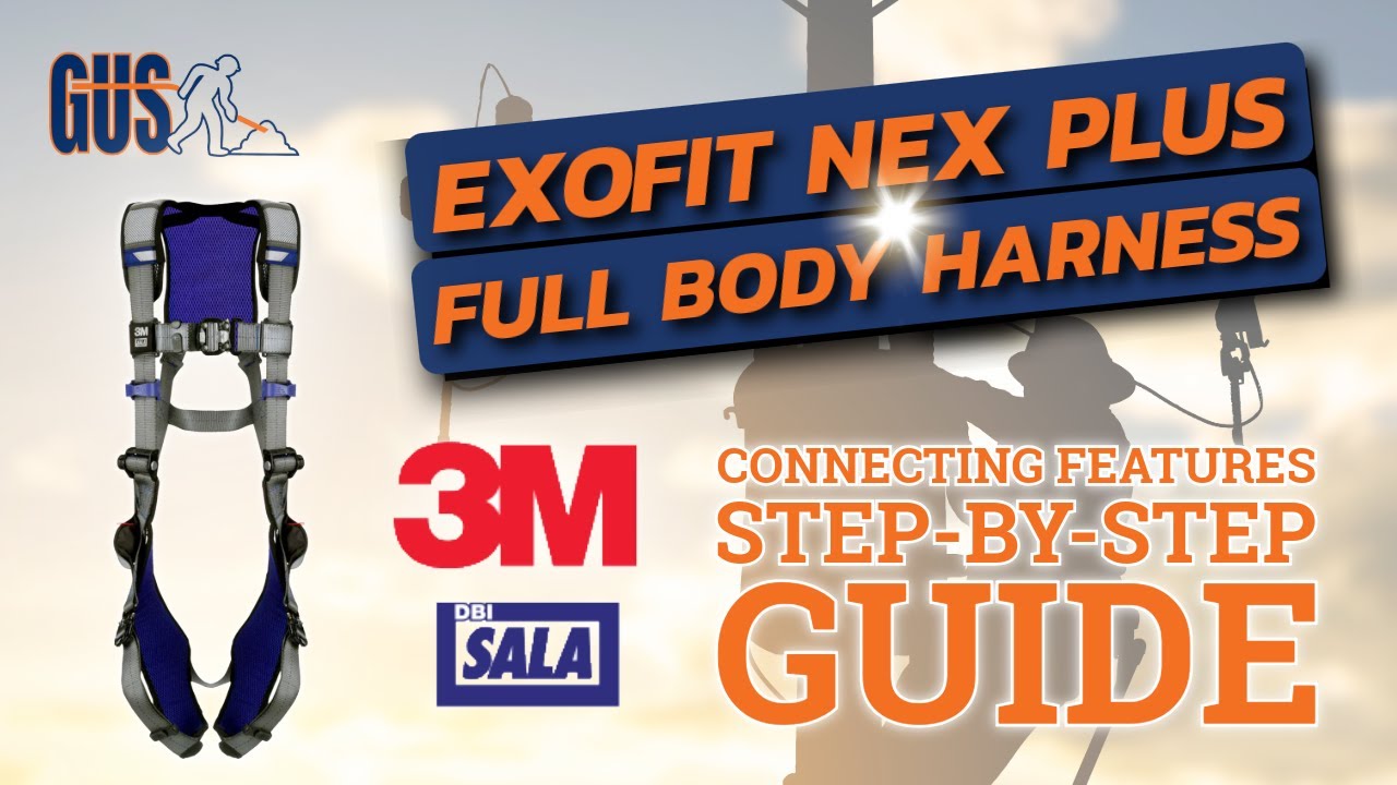 💪 GEAR UP RIGHT: 3M DBI SALA EXOFIT XP HARNESS FEATURES + FITTING TIPS!