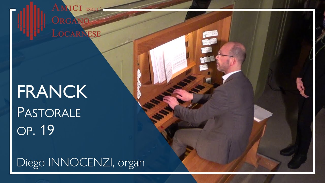 C. Franck: Pastorale op. 19 - Diego Innocenzi | AOL live 2021