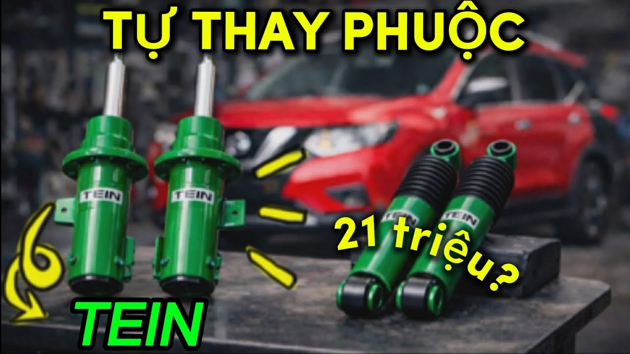 Tui tự thay phuộc xe hơi 1 mình - TEIN Endurapro Plus