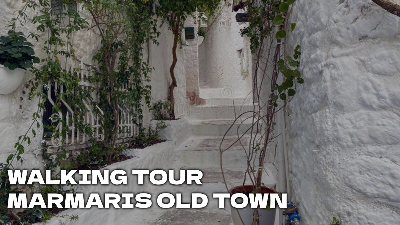 Old Town White Street - Walking Tour Marmaris, Turkey | 4K