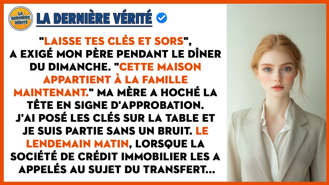 Mes Parents M'ont Dit De Laisser Mes Clés De Maison, Que Je N'étais Plus La Bienvenue, Jusqu'à Ce...