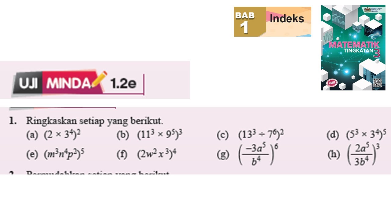 KSSM Matematik Tingkatan 3 Bab 1 indeks uji minda 1.2e no1 buku teks form 1 pt3