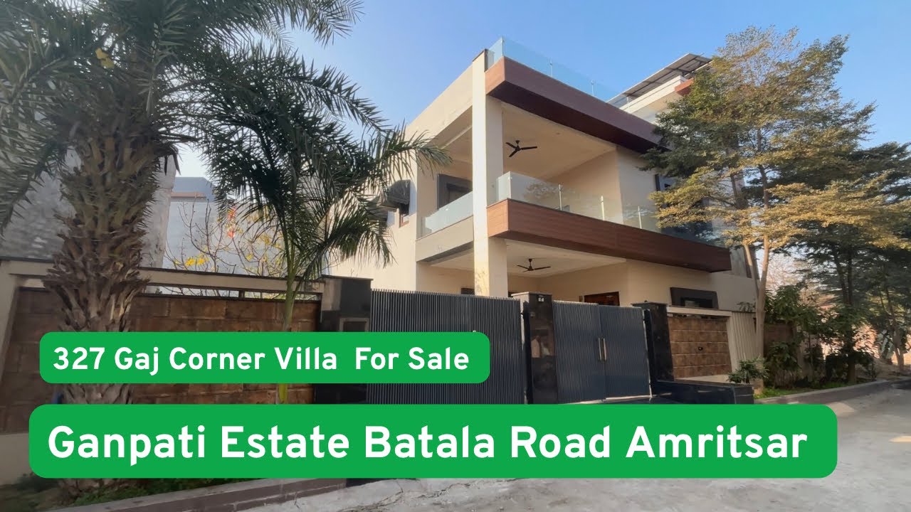 327 Gaj Corner Villa for Sale in Ganpati Estate Batala Road Amritsar | Fully Furnished 