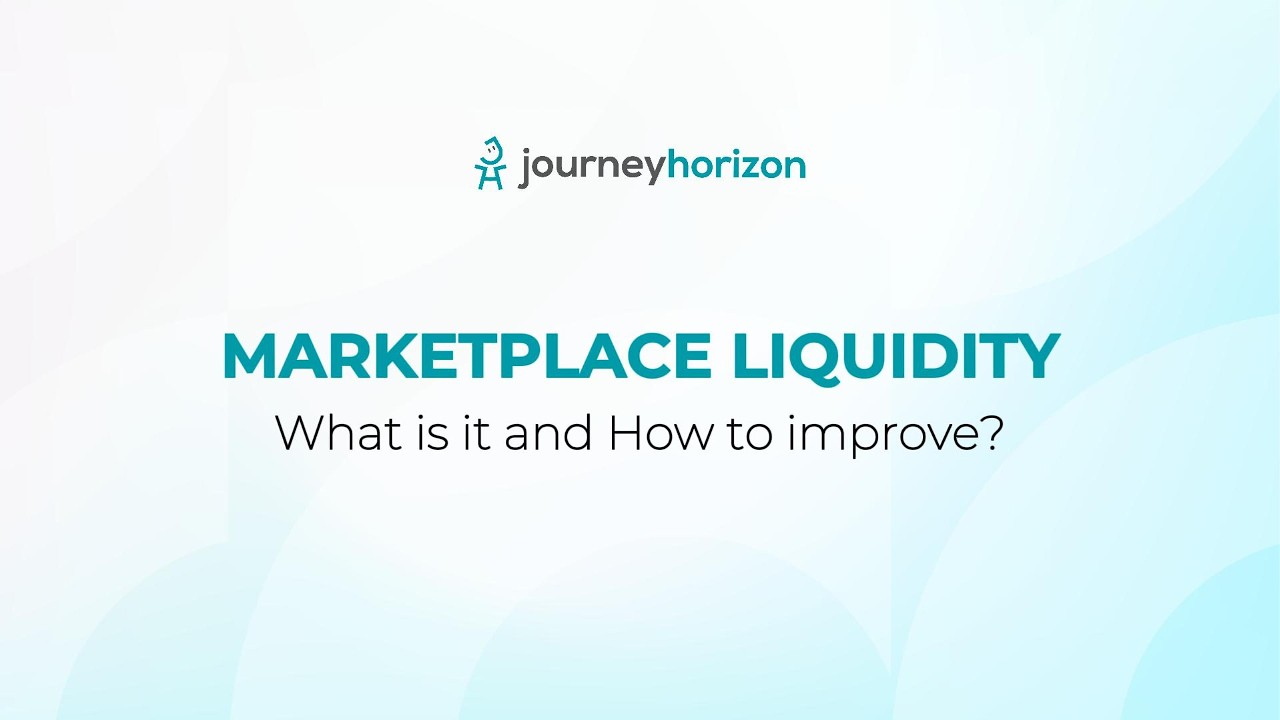 What is Marketplace Liquidity | 5 Proven Ways to Improve Liquidity