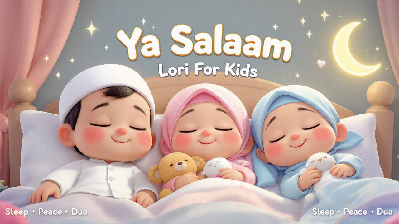 Ya Salaam | Lori For Kids 🌙 | 4 Islamic Bedtime Rhyme In Hindi Urdu | Sleep • Peace • Dua