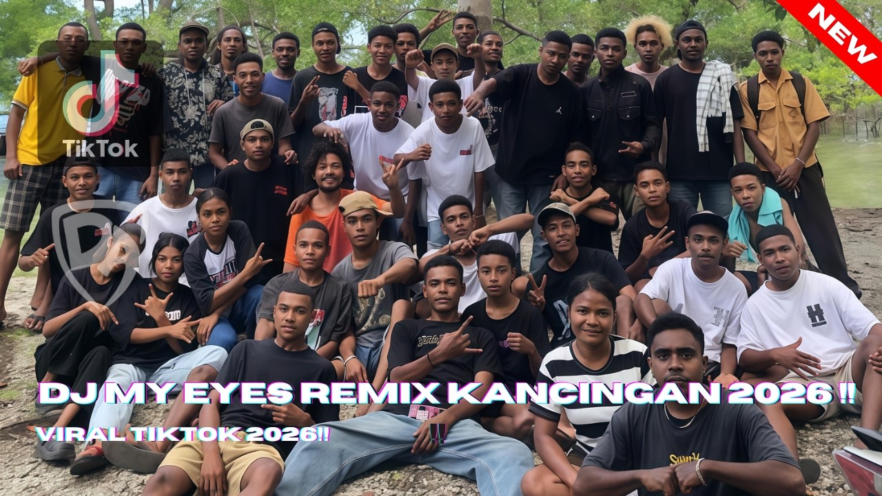 MY EYES REMIX DUTH KANCINGAN ( RUILAK FAMILY ) 2026 !!