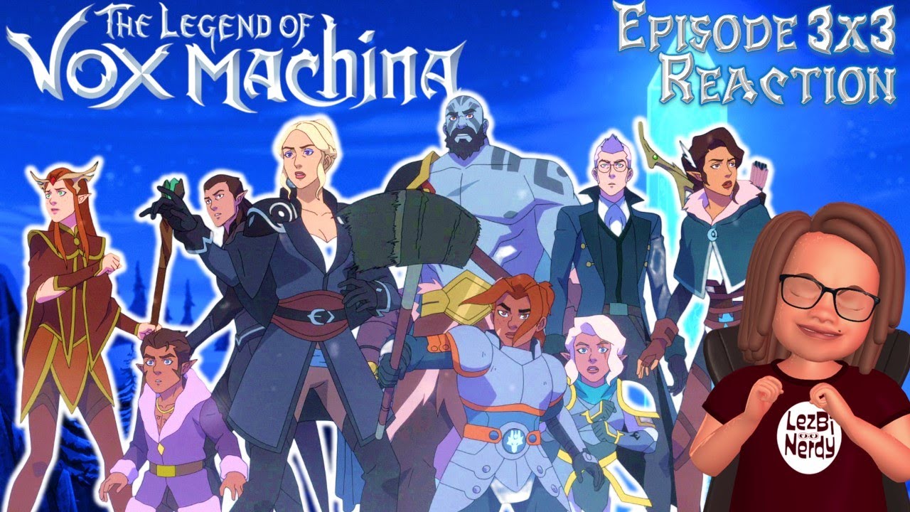 The Legend of Vox Machina: Season 3X3 Reaction - Vexations