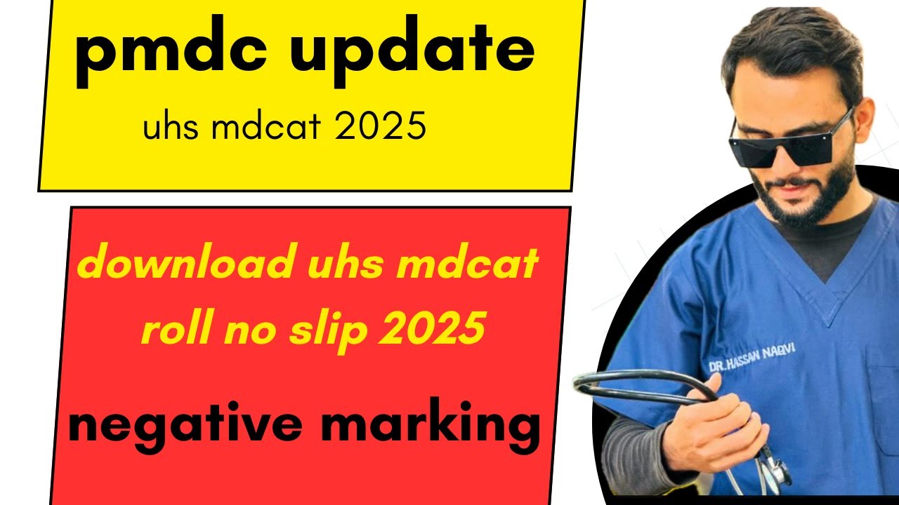 Roll No Slip Of PMDC MDCAT 2025\negative marking in mdcat