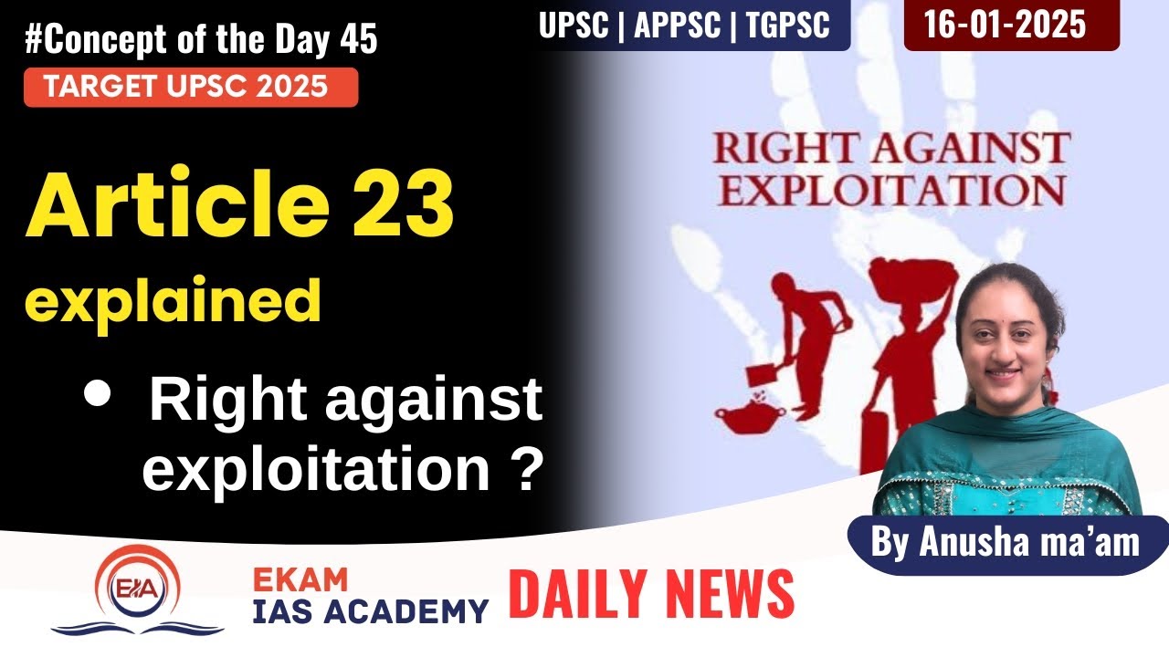 Concept of the day - 44 Article 23 explained @ekamiasacademy_official