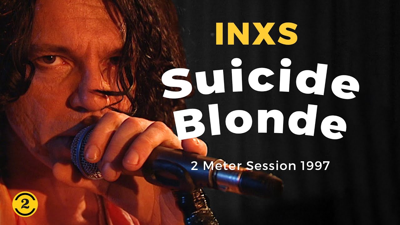 INXS – Suicide Blonde | 2 Meter Sessions 1997