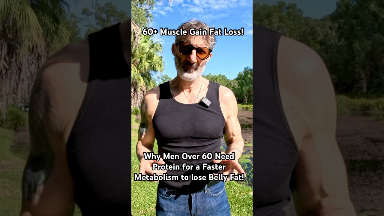 Why Men Over 60 Need Protein for a Faster Metabolism #fatlossover60 #fatlossjourney #musclegain