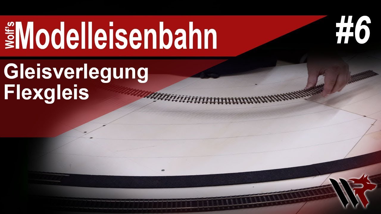 #06 Meine Modelleisenbahn in H0 - Geraden und Flexgleis verlegen