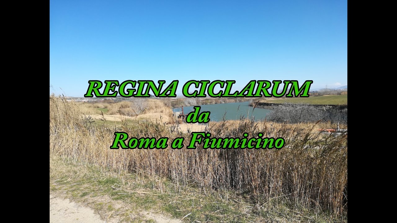 Regina Ciclarum - Da Roma A Fiumicino (Leggere descrizione)
