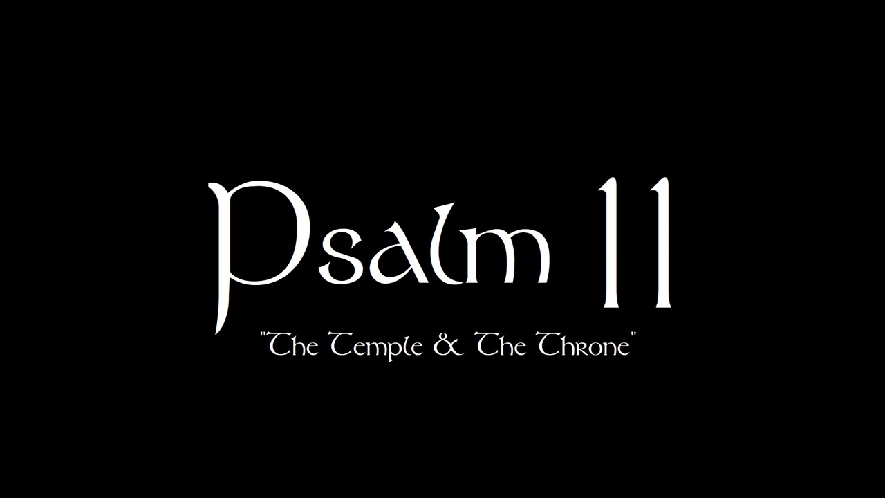 Psalm 11 