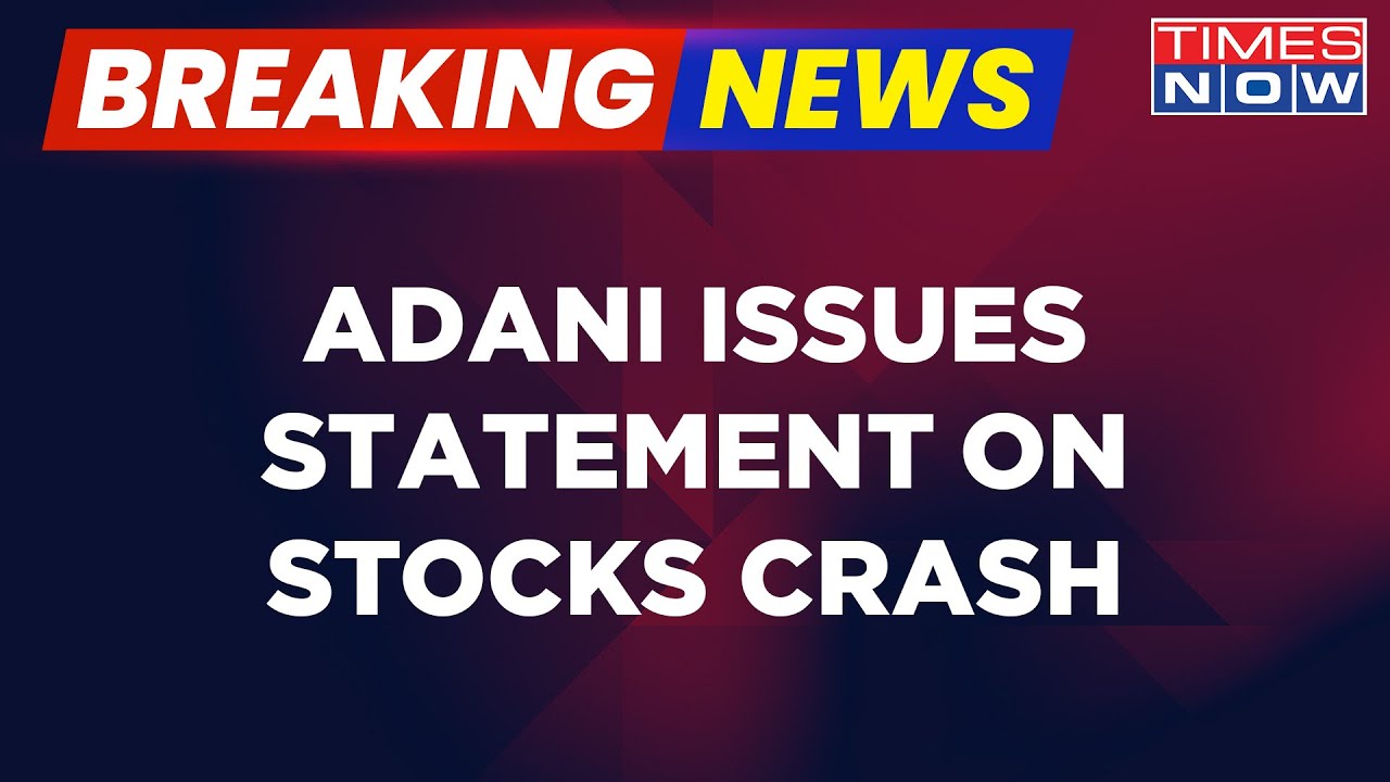 Breaking News | Gautam Adani Issues Statement On Stocks Crash; Says, Interest Of Investors Paramount