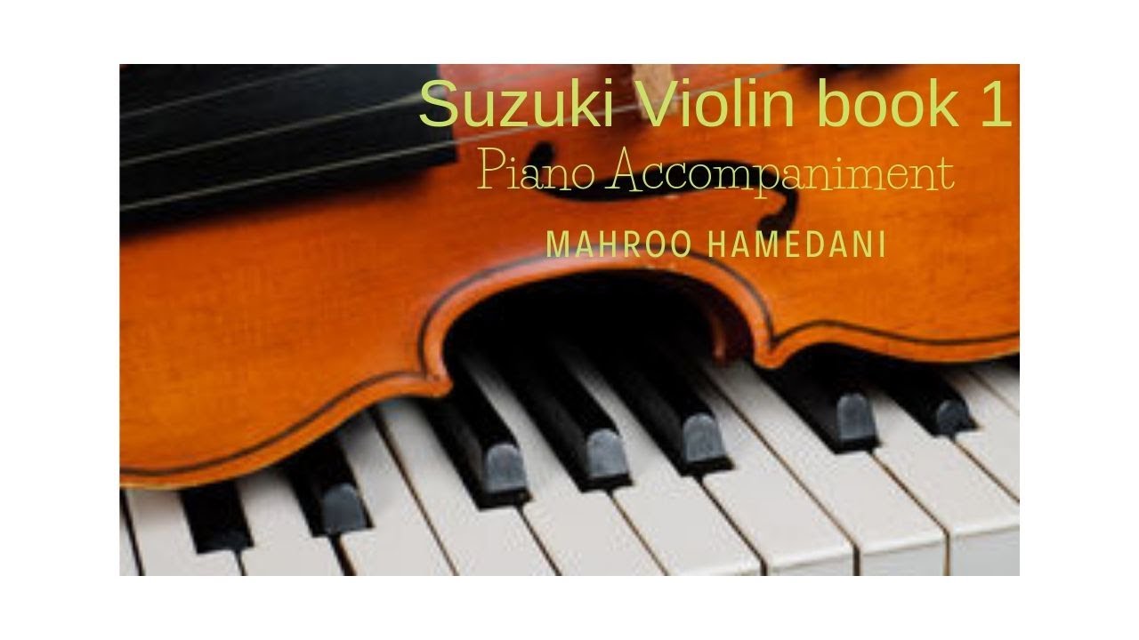 Suzuki violin book 1, piano accompaniment, O come little children