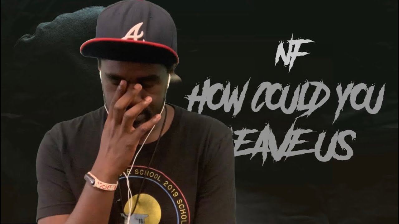 Guitarist reacts to NF - How Could You Leave Us