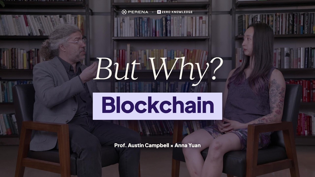 But Why? Blockchain | Ep. 1 &middot; Austin Campbell & Anna Yuan