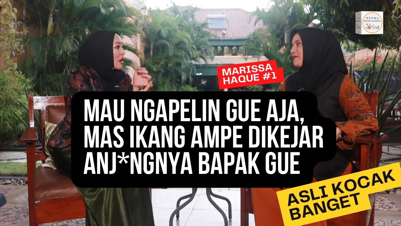 CERITA MARISSA HAQUE : 