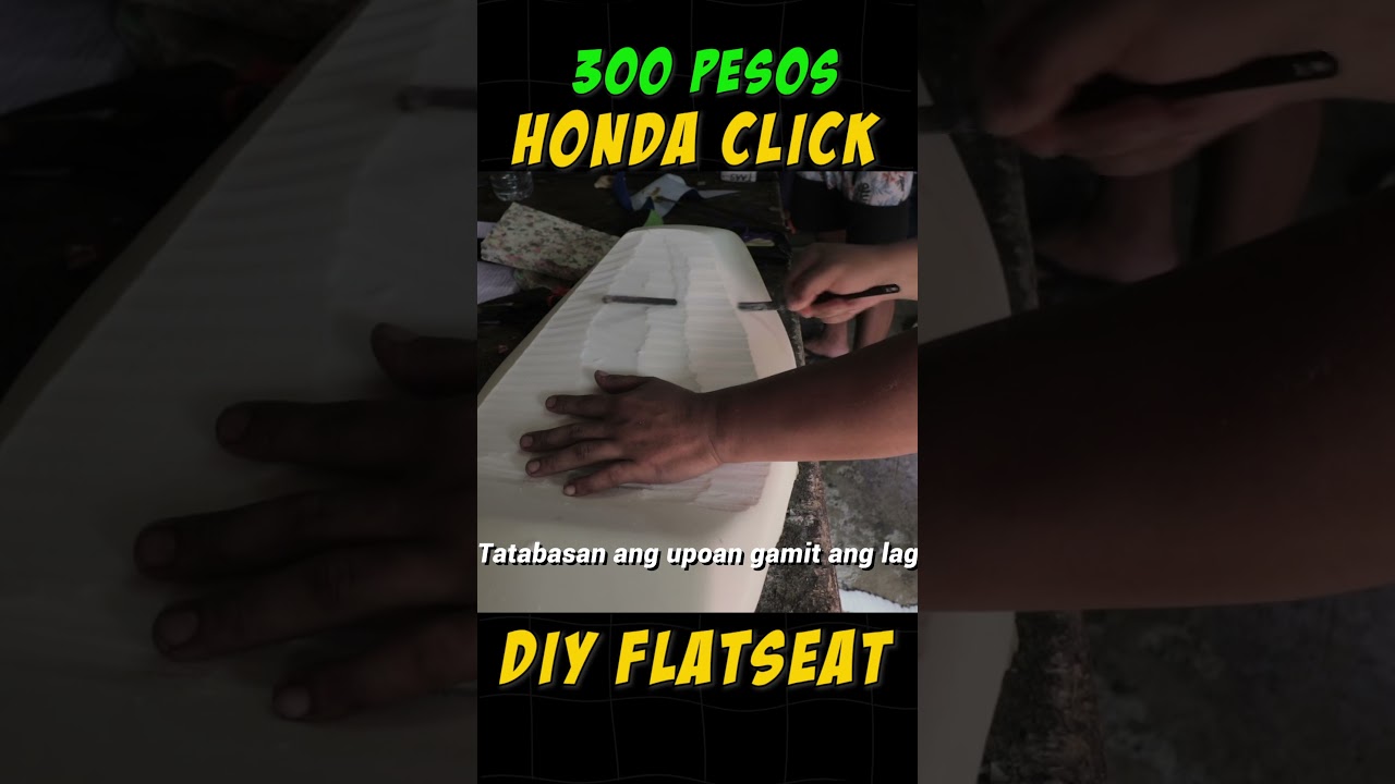 300 Pesos DIY Flat Seat for Honda Click #hondaclick125i #hondaclick