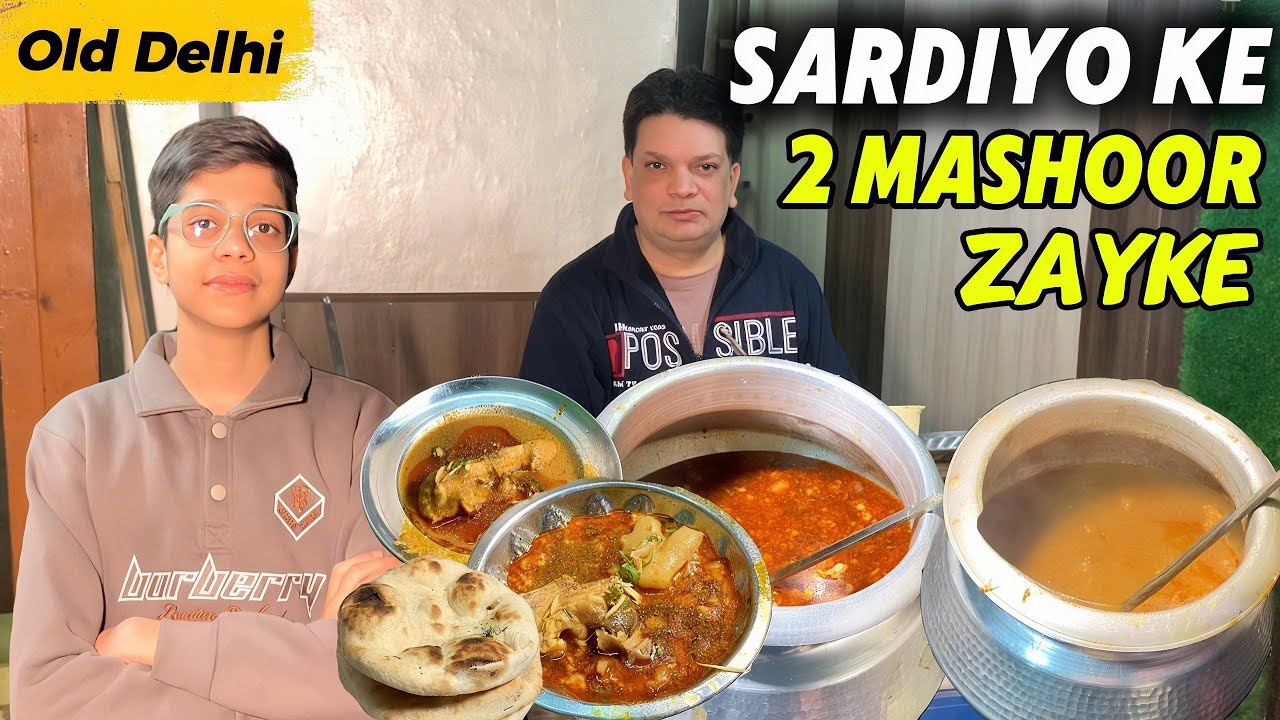 Sardiyo Ke Do Mashoor Zayke | Paya aur Nahari | Old Delhi | Saleem bhai ke paaye aur nahari