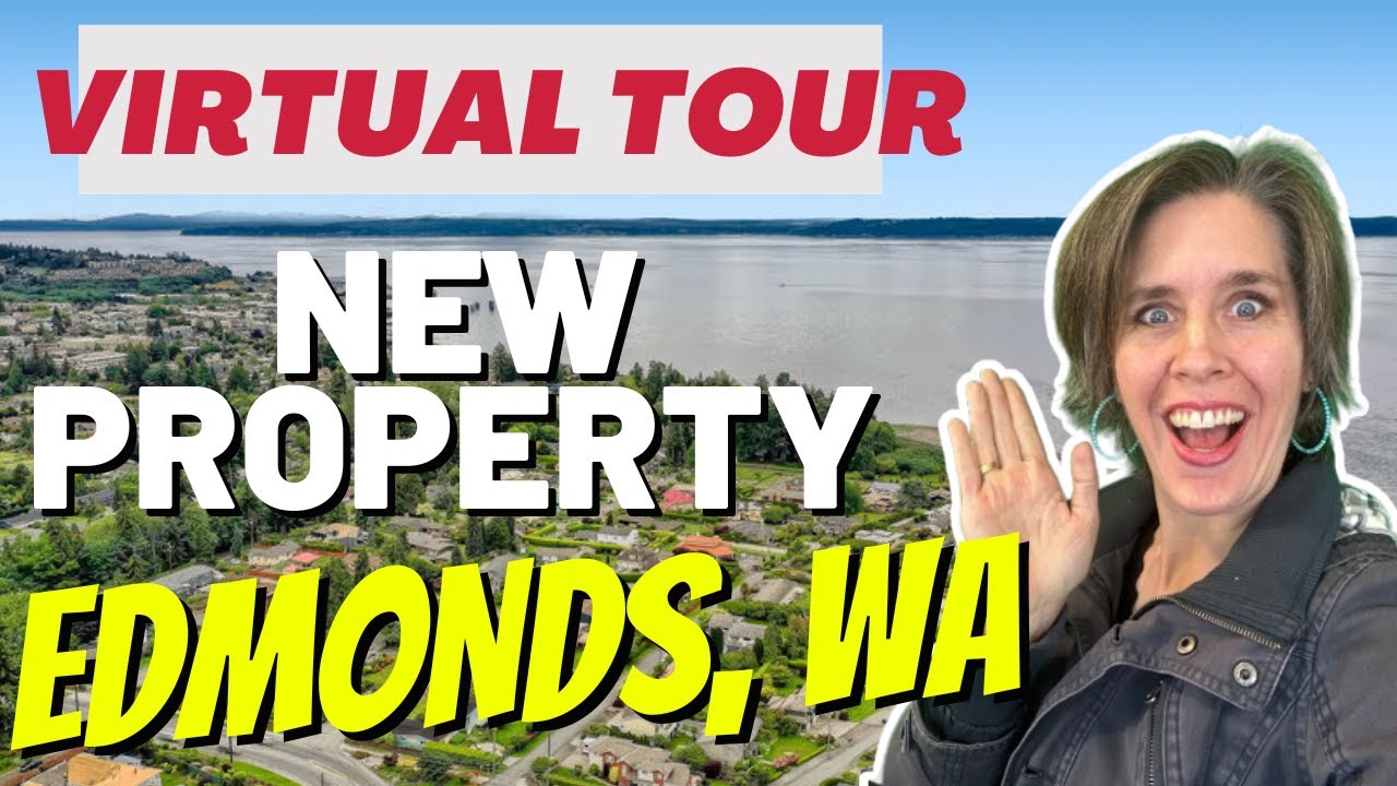 Explore Edmonds WA In Virtual Tour Of This Fabulous New Property For Sale