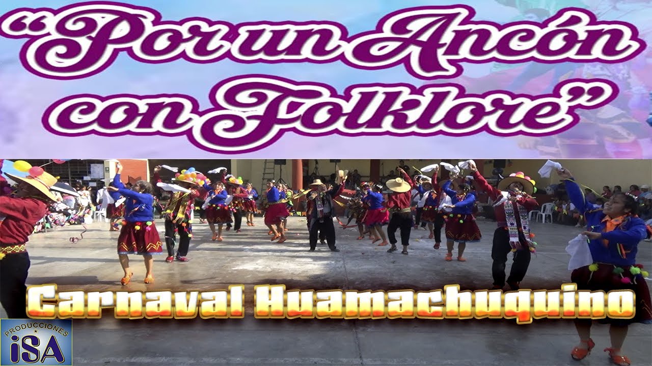 CARNAVAL HUAMACHUQUINO (LA LIBERTAD) YAWAR MARKA-CONCURSO SENTIMIENTO PERUANO 2025-PRODUCCIONES ISA