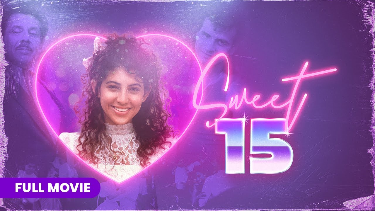 Sweet 15 (1990) | Full Movie
