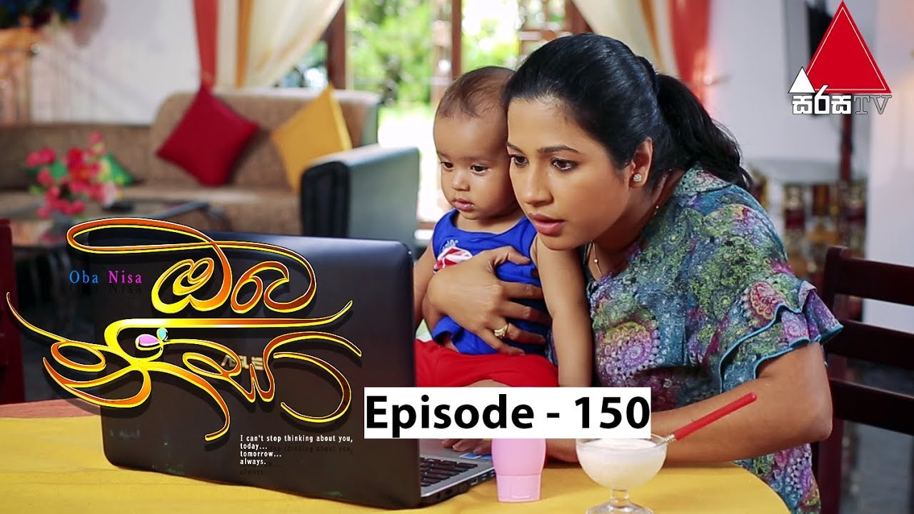 Oba Nisa - Episode 150 |  18th September 2019