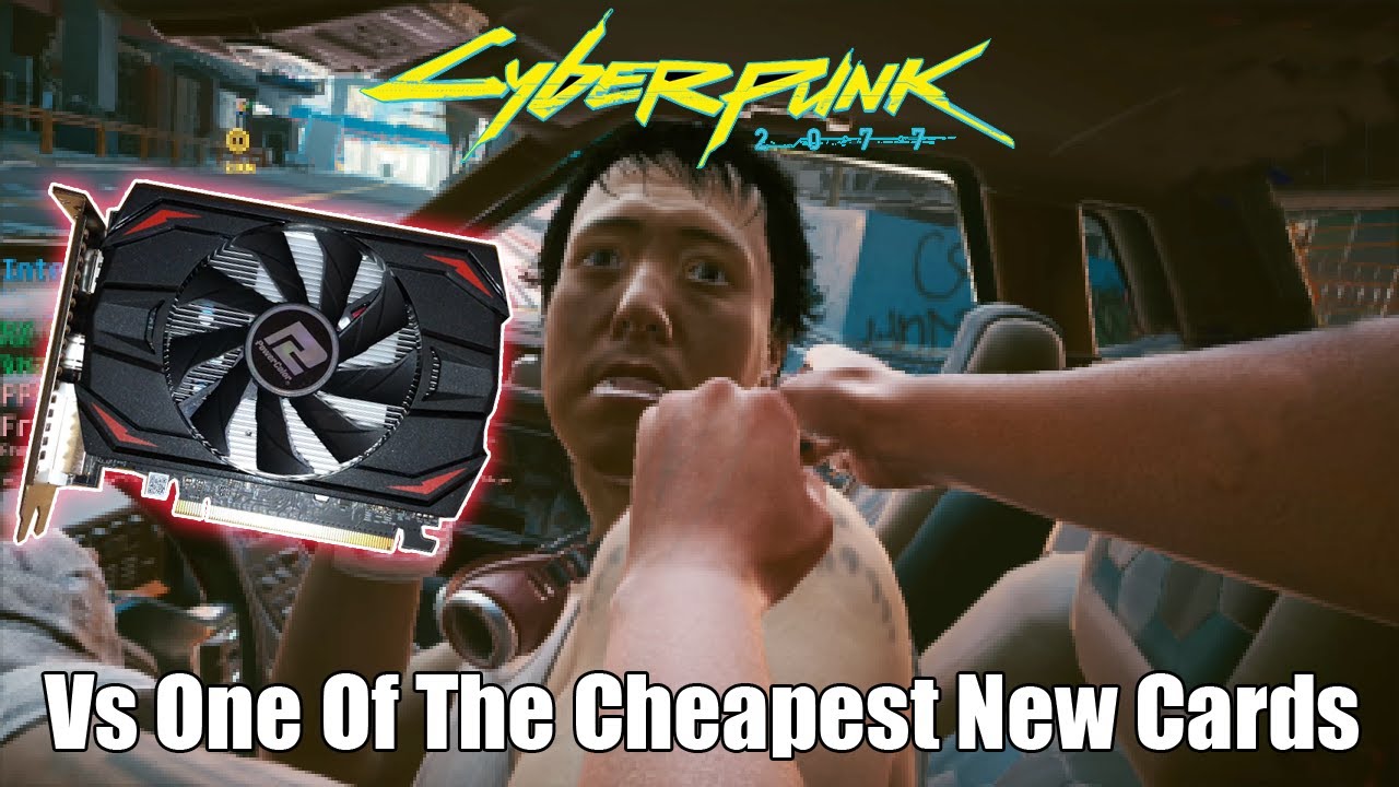 The RX 550 Vs Cyberpunk 2077 - Can One of The Cheapest GPUs Handle It?