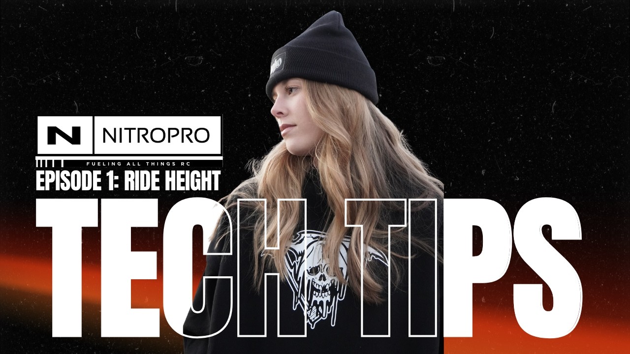 Episode 1 | Tech Tips | Ride Height | Nitro Pro Racing