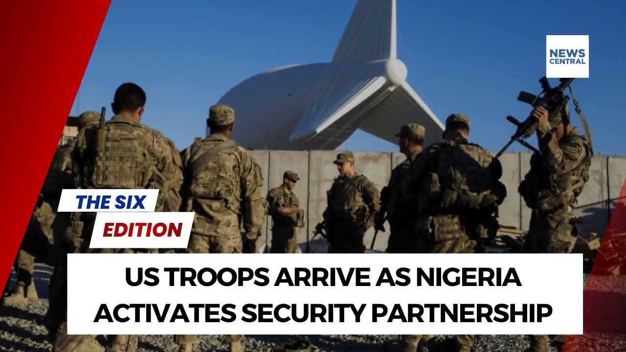 US Troops Arrive as Nigeria Activates Security Partnership
