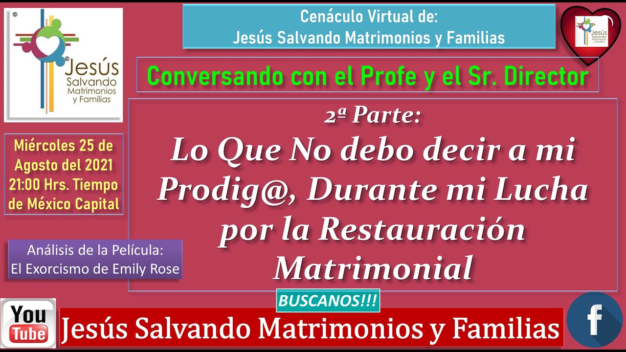 2ª Parte:Lo Que No debo decir a mi Prodig@, Durante mi Lucha por la Restauración Matrimonial