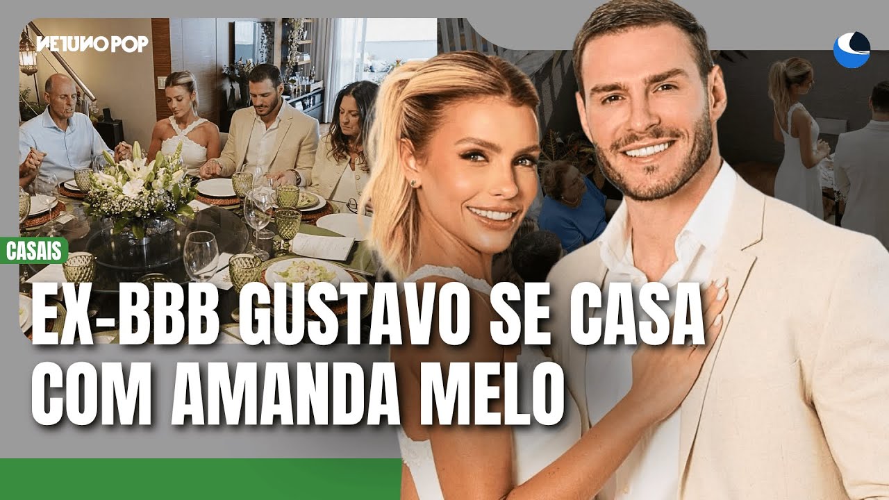 Casamento do ex-BBB Gustavo Benedeti e Amanda Melo em SP | Casal celebra união com cerimônia íntima