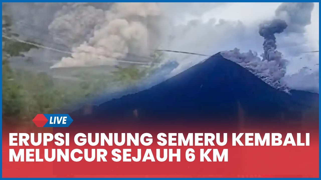🔴 Erupsi Gunung Semeru Kembali Meluncur Sejauh 6 Km: Abu Capai 2.000 Meter