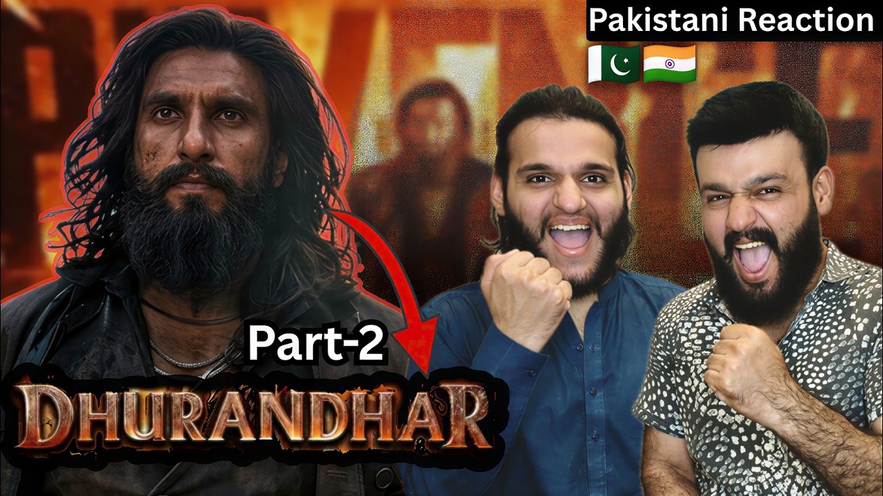 Pakistani Reaction on Dhurandhar 2 Trailer | The Revenge | Ranveer Singh | Aditya D