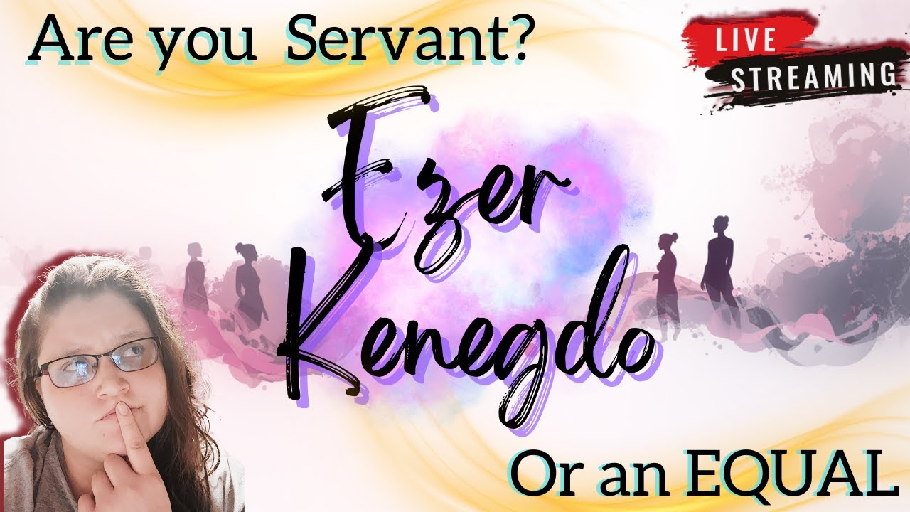 What Did God make Woman for? Servant or Equal Partner?  📱
