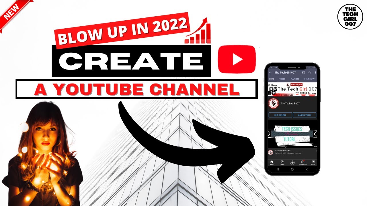 How To Create A YouTube Channel 2022 + TIPS Beginner&rsquo;s Guide EASY AND SIMPLE STEPS