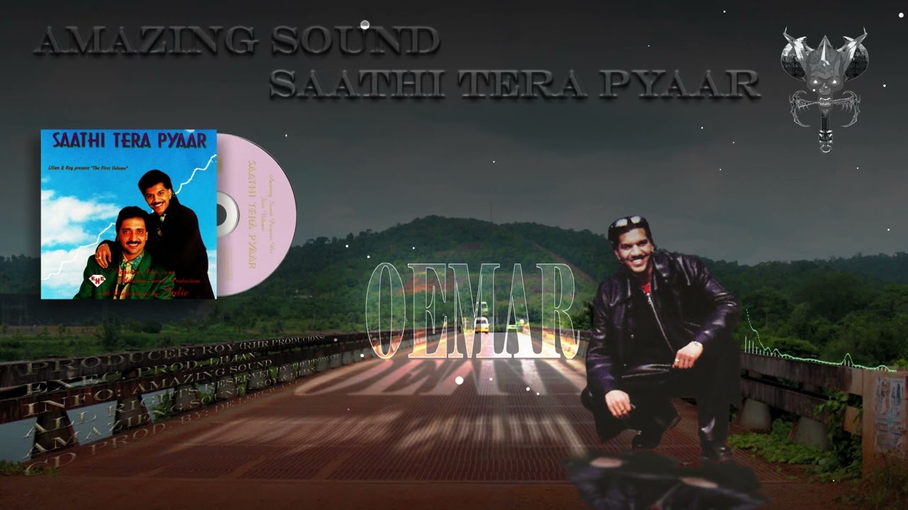 Amazing Sound Saathi Tera Pyaar || Saathi Tera Pyaar By Oemar