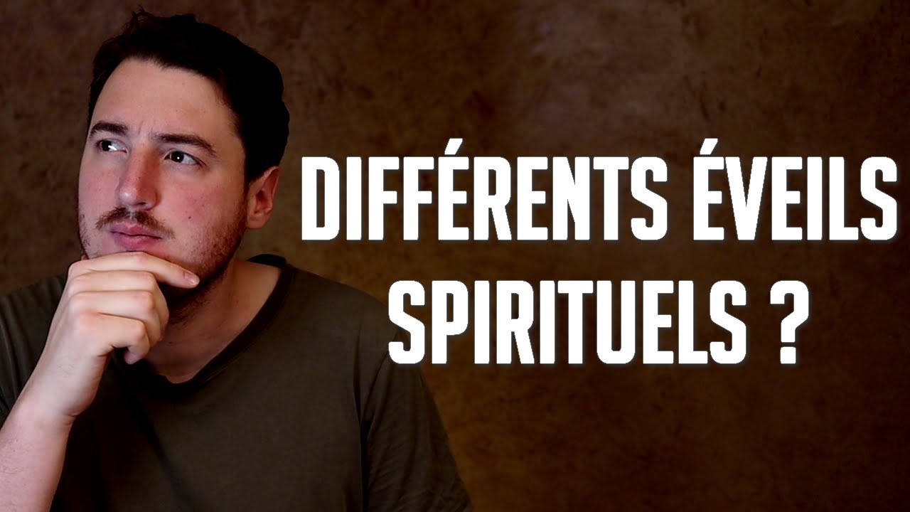 Diff&eacute;rents &eacute;veils spirituels ? | Non-dualit&eacute; | &Eacute;veil | Spiritualit&eacute;