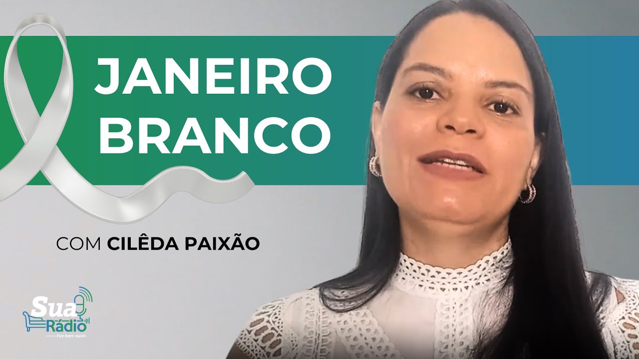 Sofrimento emocional de gestantes e puérperas| Sua Rádio| Janeiro Branco|  Instituto Suassuna