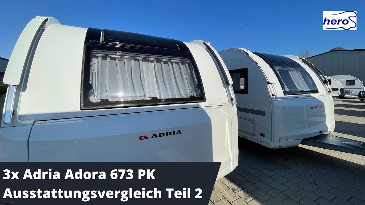 3x Adria Adora 673 PK Ausstattungsvergleich Teil 2