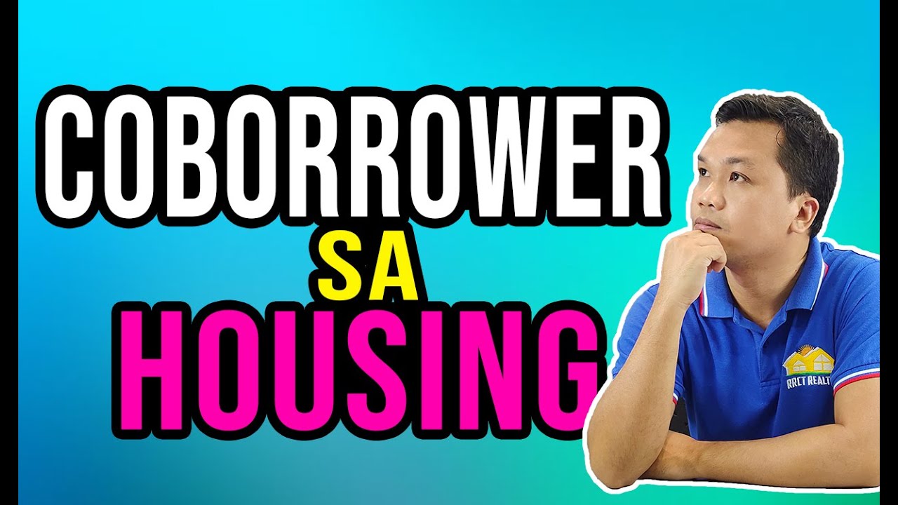 Co-Borrower sa Housing Loan | Tips on Buying a House Philippines