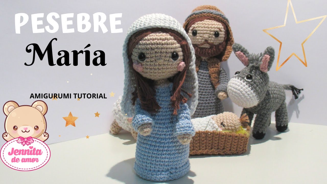 PESEBRE MARIA Tutorial Amigurumi (Patrón en Descripción)