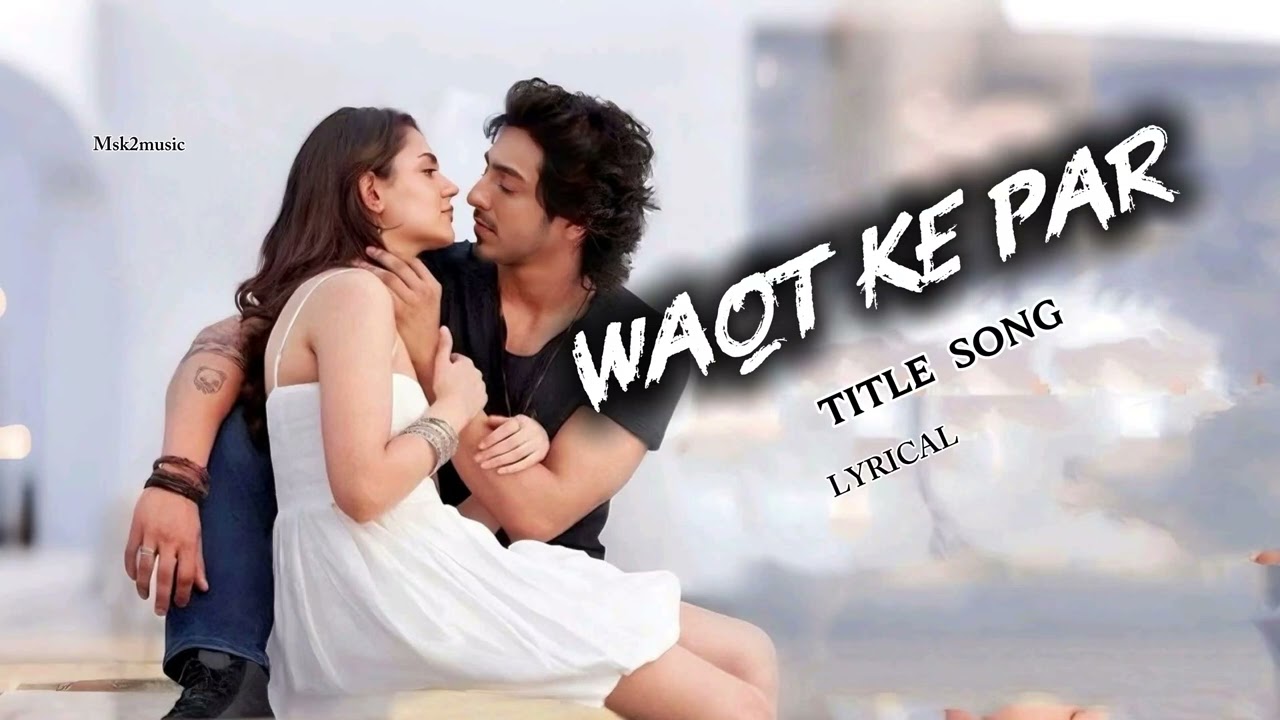 Waqt ke par Title Song | MSK MUSIC ||  SHAHRUKH KHAN  || PARVEZ KHAN. #music#viral 