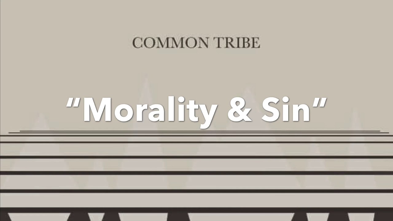 Morality & Sin