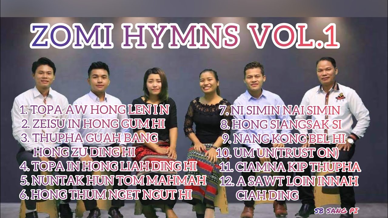Zomi Hymns Vol.1 (Official video) 2020