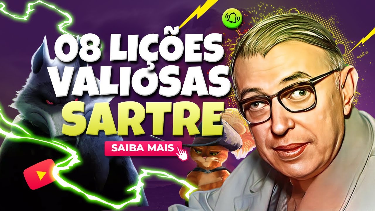 08 LIÇÕES VALIOSAS DE JEAN-PAUL SARTRE