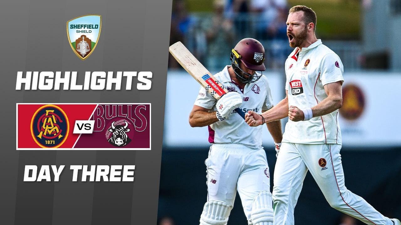 South Australia v Queensland | Sheffield Shield Final | Day 3
