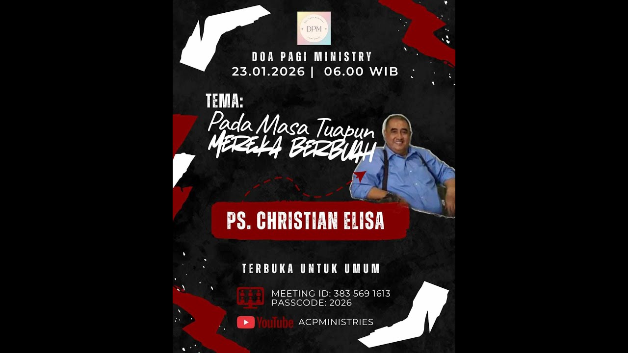 PADA MASA TUAPUN MEREKA BERBUAH - DOA PAGI JUMAT - PS. CHRISTIAN ELISA